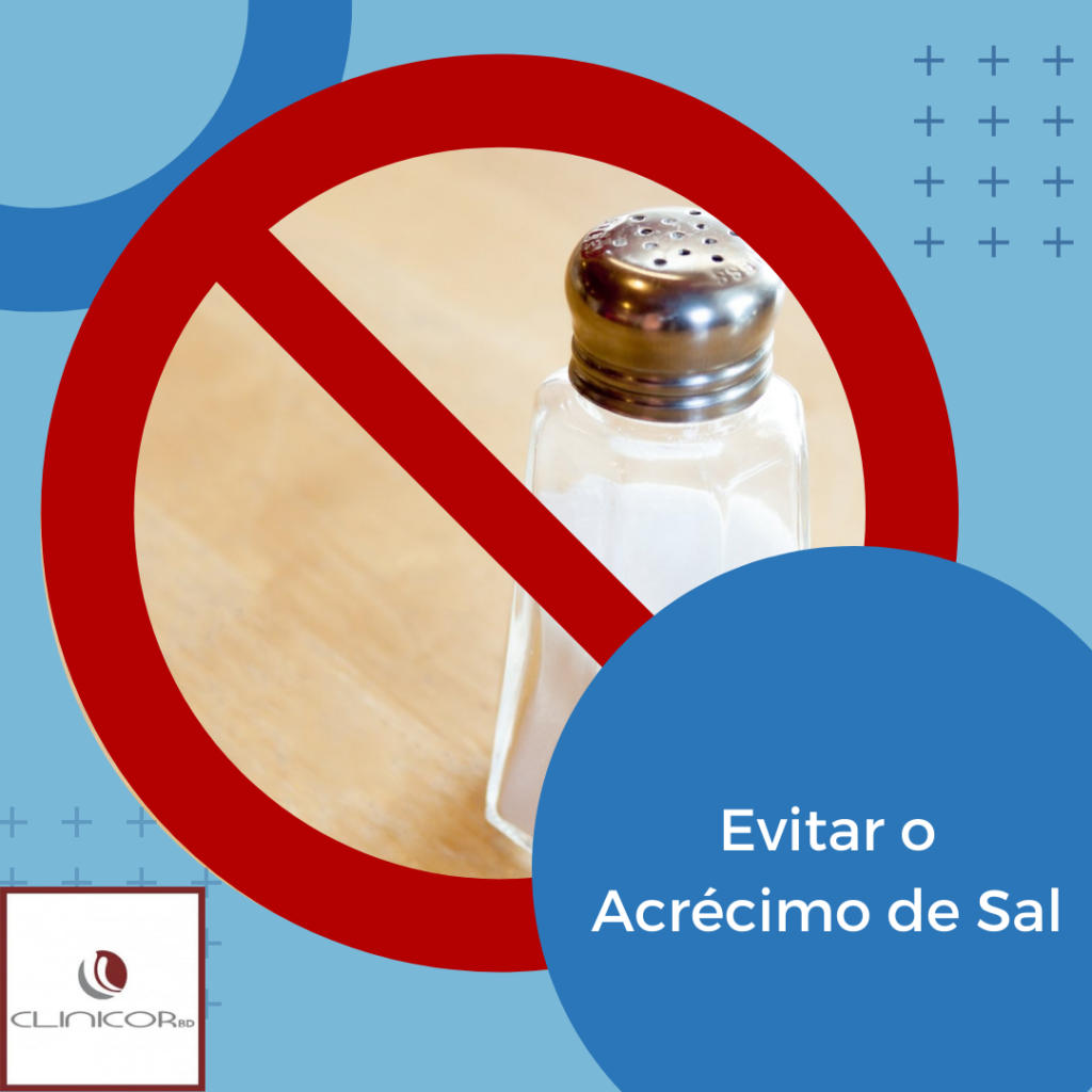 Dicas para evitar o acrécimo de sal
